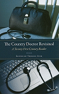 The Country Doctor Revisited: A Twenty-First Century Reader