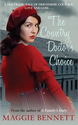 The Country Doctor's Choice - Bennett, Maggie