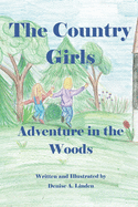 The Country Girls: Adventure in the Woods