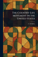 The Country-Life Movement in the United States