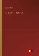 The Country of the Dwarfs