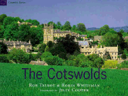 The Country Series: Cotswolds - Talbot, Rob, and Whiteman, Robin, and Cooper, Jilly (Foreword by)