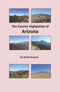 The County Highpoints of Arizona