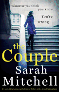 The Couple: An Unputdownable Psychological Thriller with a Breathtaking Twist