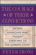 The Courage of Their Convictions