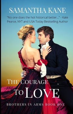 The Courage to Love - Kane, Samantha