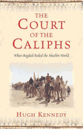 The Court of the Caliphs