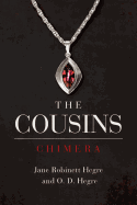 The Cousins: Chimera