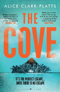 The Cove: A thrilling locked-room mystery to dive into this summer