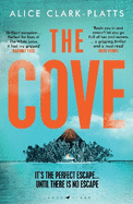 The Cove: A thrilling locked-room mystery to dive into this summer