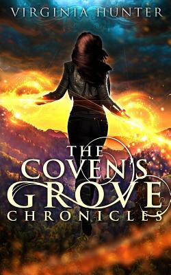 The Coven's Grove Chronicles - Hunter, Virginia, Ph.D.