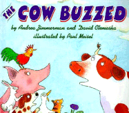 The Cow Buzzed - Zimmerman, Andrea