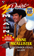 The Cowboy Steals a Lady - McAllister, Anne