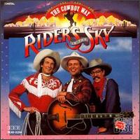 The Cowboy Way - Riders in the Sky