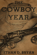 The Cowboy Year