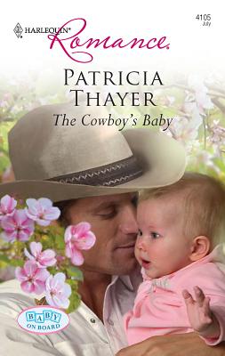 The Cowboy's Baby - Thayer, Patricia