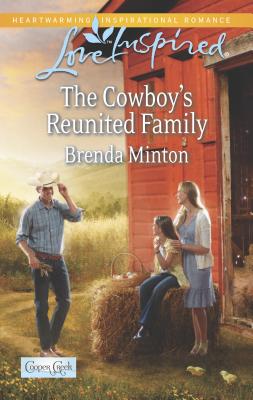The Cowboy's Reunited Family - Minton, Brenda