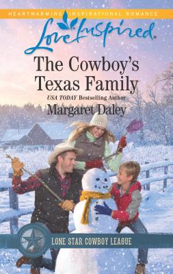 The Cowboy's Texas Family - Daley, Margaret