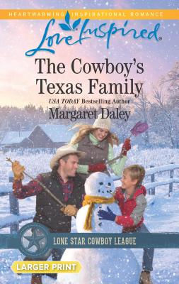 The Cowboy's Texas Family - Daley, Margaret