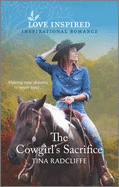 The Cowgirl's Sacrifice