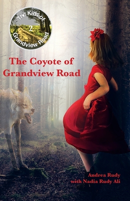 The Coyote of Grandview Road - Rudy Ali, Nadia, and Rudy, Andrea