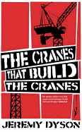 The Cranes That Build the Cranes