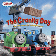 The Cranky Day: And Other Thomas the Tank Engine Stories