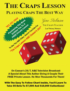 The Craps Lesson: Playing Craps the Best Way