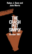The Crash Put Simply: Oct-87