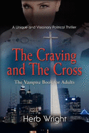 The Craving and the Cross