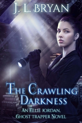 The Crawling Darkness - Bryan, J L