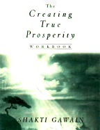 The Creating True Prosperity Workbook
