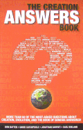 The Creation Answers Book - Catchpole, David, and Wieland, Carl, and Batten, Don (Contributions by)