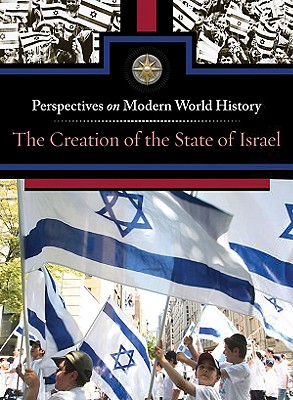 The Creation of the State of Israel - Immell, Myra (Editor)