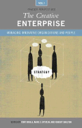 The Creative Enterprise: Managing Innovative Organizations and People - Davila, Tony