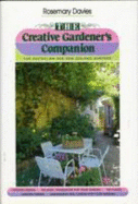 The Creative Gardener's Companion: For Australian and New Zealand Gardens - Davies, Rosemary