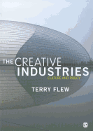 The Creative Industries: Culture and Policy