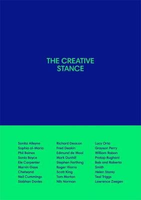 The Creative Stance - Smith, Bob and Roberta, and Waal, Edmund de, and Carpenter, Ele