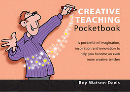 The Creative Teaching Pocketbook