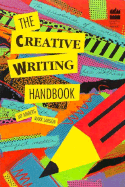 The Creative Writing Handbook - Amberg, Jay, and Larson, Mark K