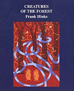 The Creatures of the Forest