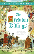 The Crediton Killings: A Knights Templar Mystery