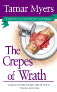 The Crepes of Wrath - Myers, Tamar