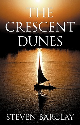 The Crescent Dunes - Barclay, Steven, and Barclay