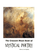 The Crescent Moon book of mystical poetry in English