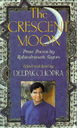 The Crescent Moon: Prose Poems by Rabindranath Tagore