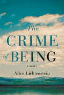 The Crime of Being
