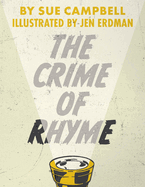 The Crime of Rhyme