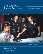 The Criminal Justice Network: An Introduction