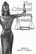 The Criminal Justice System: Alternative Measures